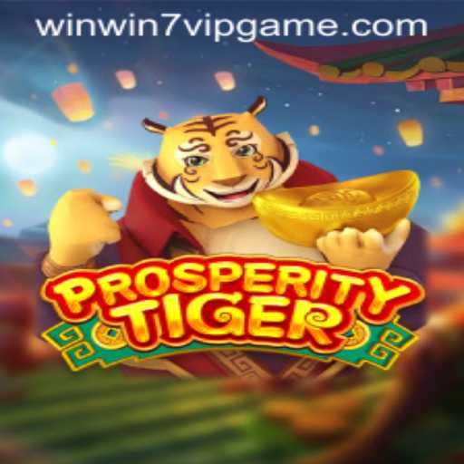 Unlock the Adventure of ProsperityTiger: A Winning Game at Winwin7.vip